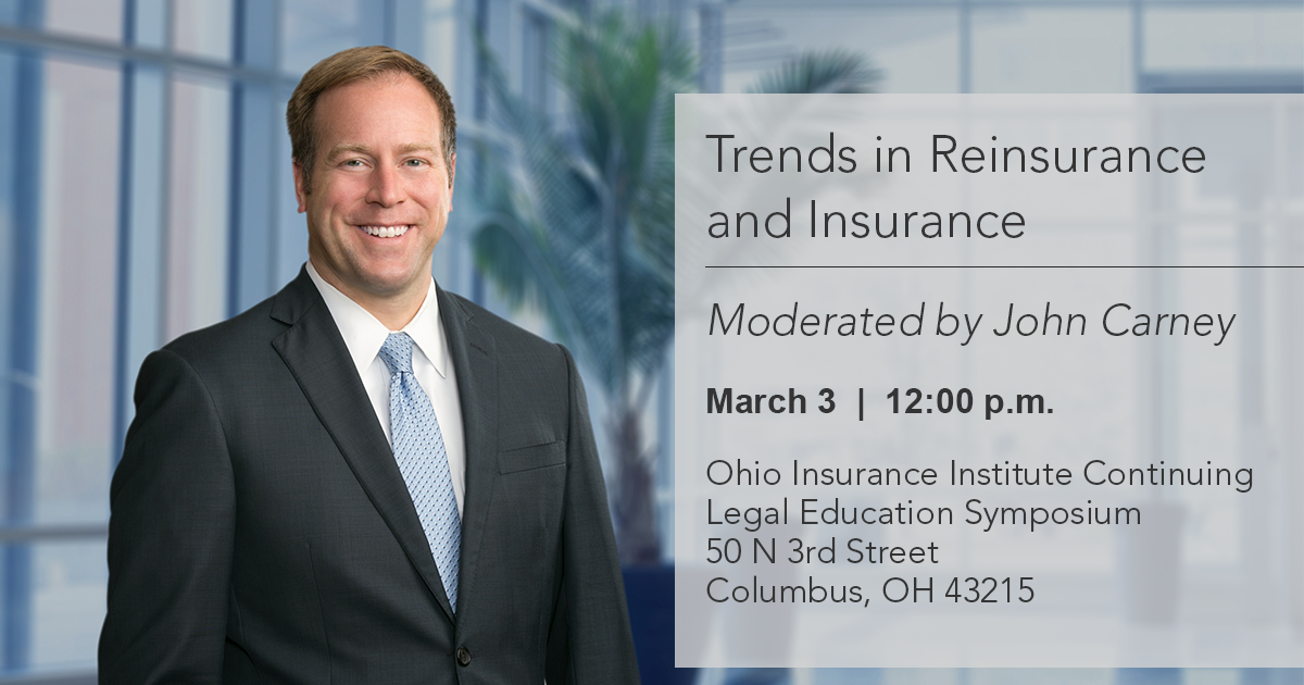 Trends in Reinsurance and Insurance John P. Carney