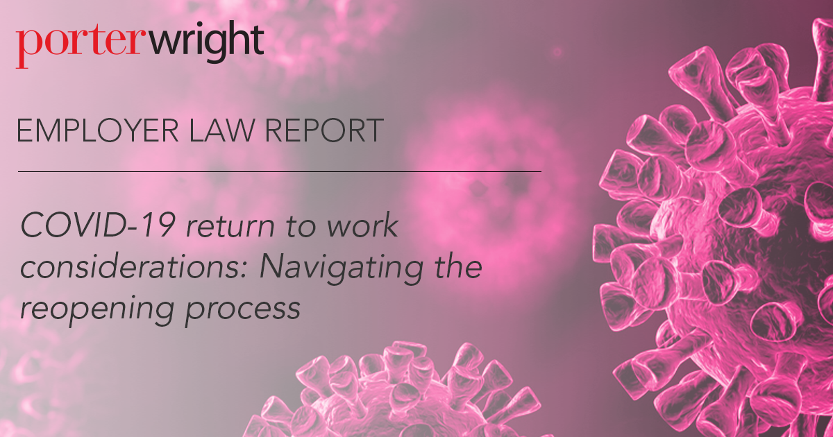 COVID-19 return to work considerations: Navigating the reopening process