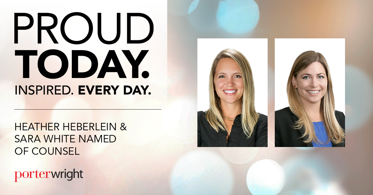 Two attorneys elevated to of counsel at Porter Wright