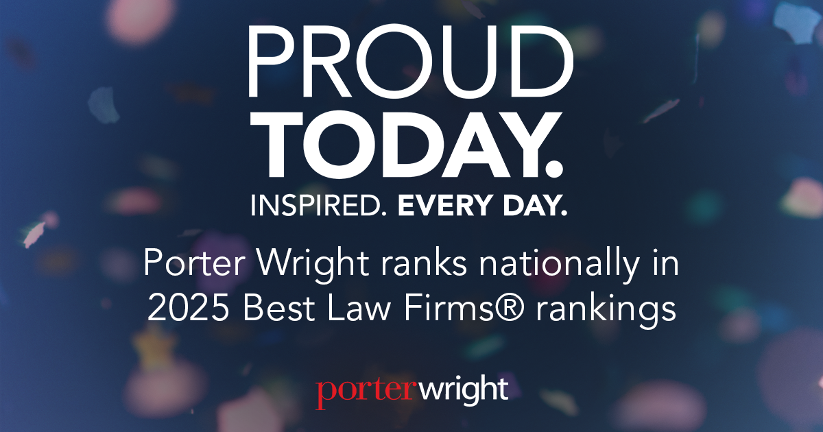 Porter Wright ranks nationally in 2025 Best Law Firms® rankings