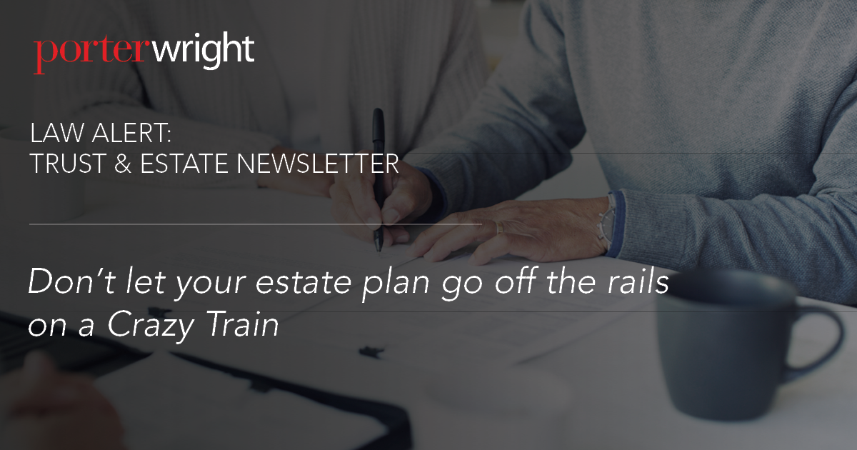 Dons On Rails Don’t let your estate plan go off the rails on a Crazy Train